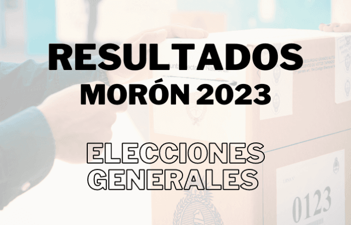 RESULTADOS-ELECCIONES-GENERALES-MORON-2023